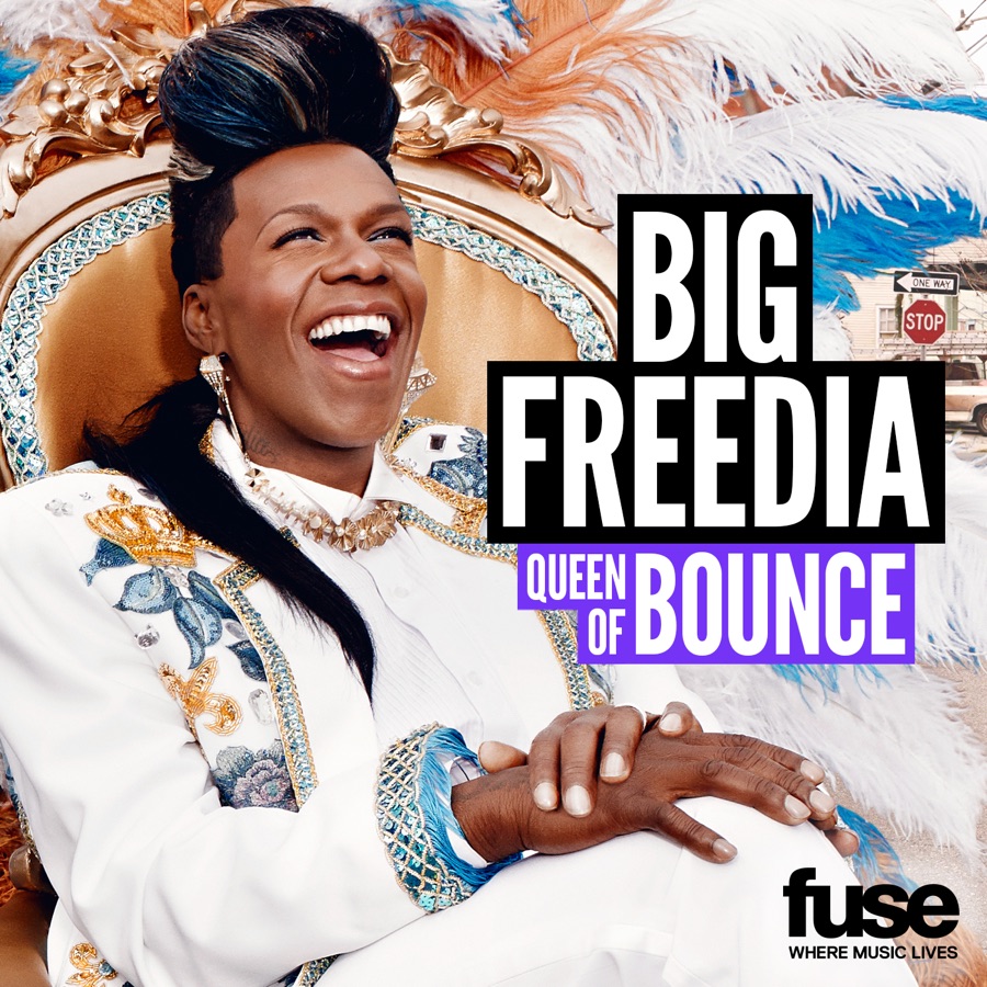 Big Freedia by Big Freedia