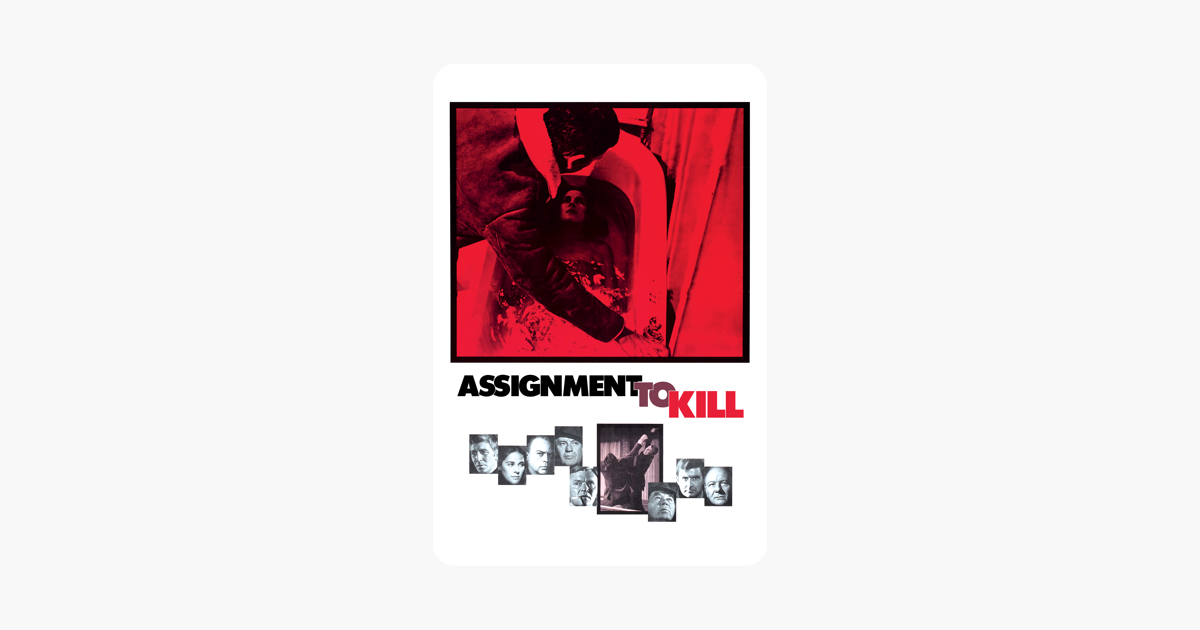 kill the assignment