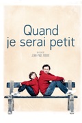 Quand je serai petit