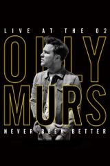 Olly Murs: Never Been Better - Live at the O2