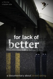 For Lack of Better