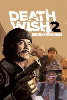 Death Wish 2 - Der Mann ohne Gnade“ in iTunes