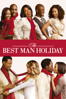 The best man holiday - Malcolm D. Lee