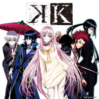 K: Return of Kings - K, The Complete Series, Season 1 artwork