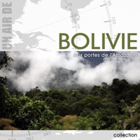 Télécharger Bolivie, aux portes de l’Amazonie Episode 1