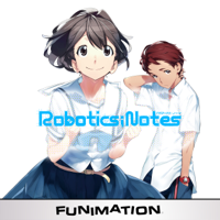 Robotics;Notes - Robotics;Notes, Season 1, Pt. 1 artwork