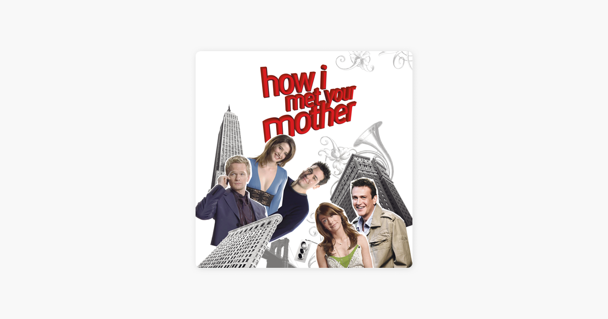 How I Met Your Mother Saison 2 ‎How I Met Your Mother, Season 2 on iTunes