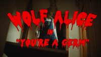 Wolf Alice - You're a Germ artwork