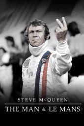 Steve McQueen : The Man & Le Mans