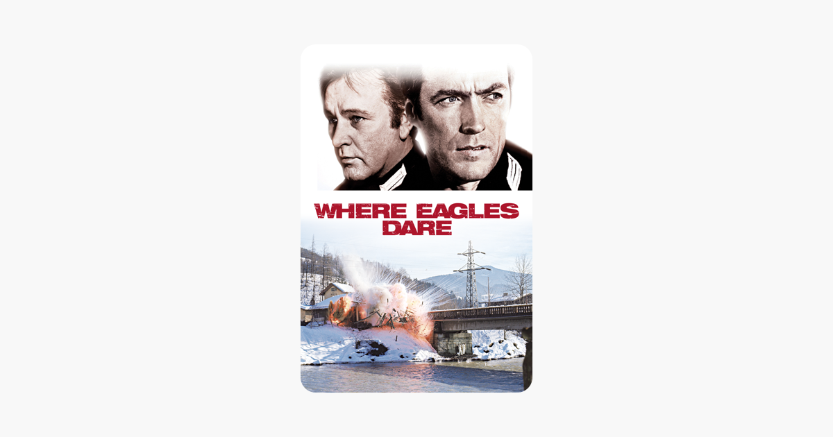 ‎where Eagles Dare On Itunes