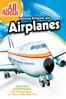 All About Airplanes - Nancy Walzog