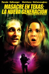 Masacre En Texas: La Nueva Generación (Texas Chainsaw Massacre: The Next Generation)