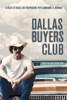 Locandina Dallas Buyers Club su Apple iTunes Locandina Dallas Buyers Club su Apple iTunes