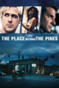 The Place Beyond the Pines - Derek Cianfrance & Darius Marder