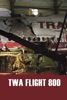 Locandina TWA Flight 800 su Apple iTunes Locandina TWA Flight 800 su Apple iTunes