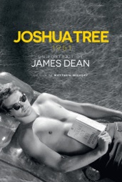 Joshua Tree, 1951 : un portrait de James Dean