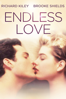Endless Love - Franco Zefferelli