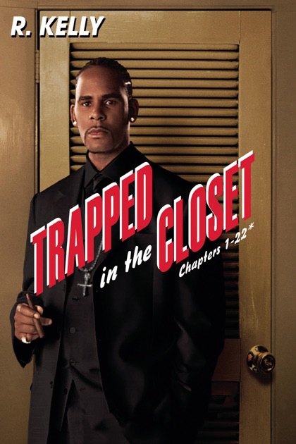 R Kelly Trapped In The Closet Full Movie 1-33 Download R Kelly Trapped In The Closet Video Download - getmywestern