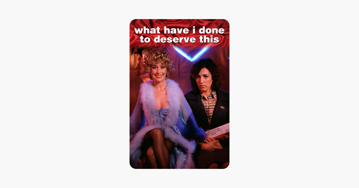  what have i done to deserve this on itunes