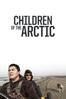 Children of the Arctic - Nick Brandestini