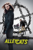 Alleycats (2016) - Ian Bonhote