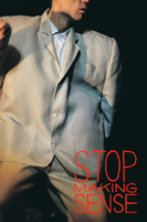 Jonathan Demme - Stop Making Sense artwork