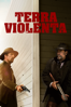 Terra Violenta - Ti West