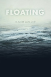 Floating - The Nathan Gocke Story