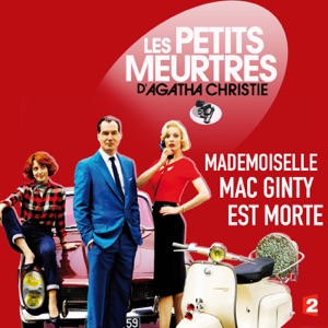 Les petits meurtres d'Agatha Christie, Saison 2, Ep 10 : Mademoiselle Mac Ginty est morte - Episode 1