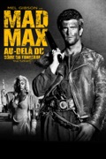 Mad Max 3: Au-delà du Dôme du Tonnerre