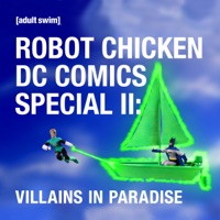 Robot Chicken, DC Comics Special II: Villains in Paradise subtitles