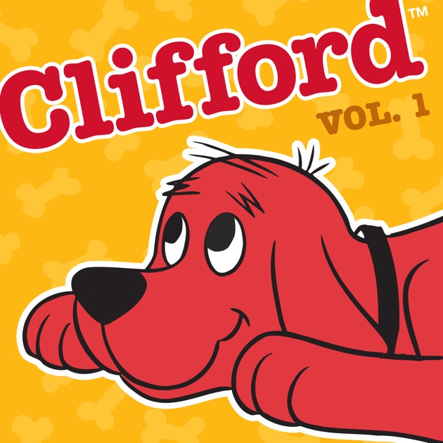 clifford the big red dog vol 1 on itunes