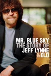 Mr. Blue Sky - The Story of Jeff Lynne & ELO