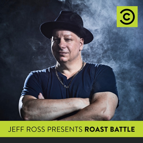 Watch Jeff Ross Presents Roast Battle Season 1 Episode 2: Night One ...