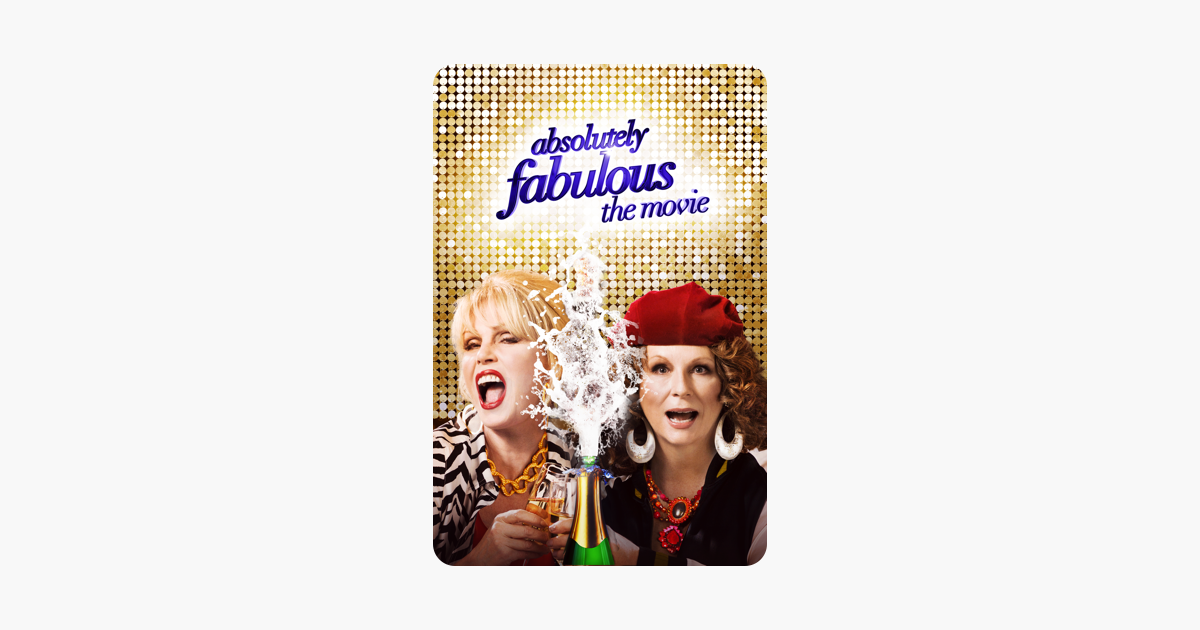 Absolutely Fabulous The Movie On Itunes