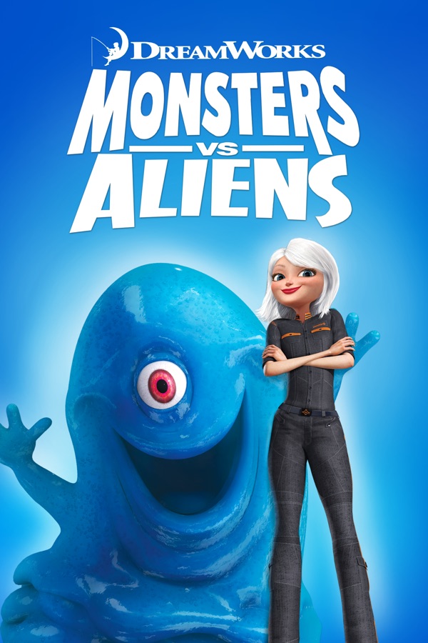 Monsters vs. Aliens wiki, synopsis, reviews, watch and download
