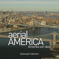 Aerial America - Amerika von oben - Eastcoast Collection artwork