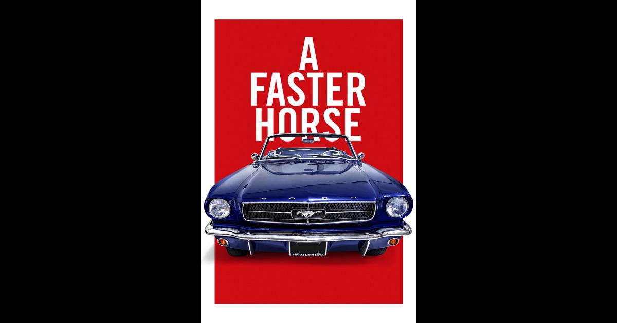 A Faster Horse on iTunes