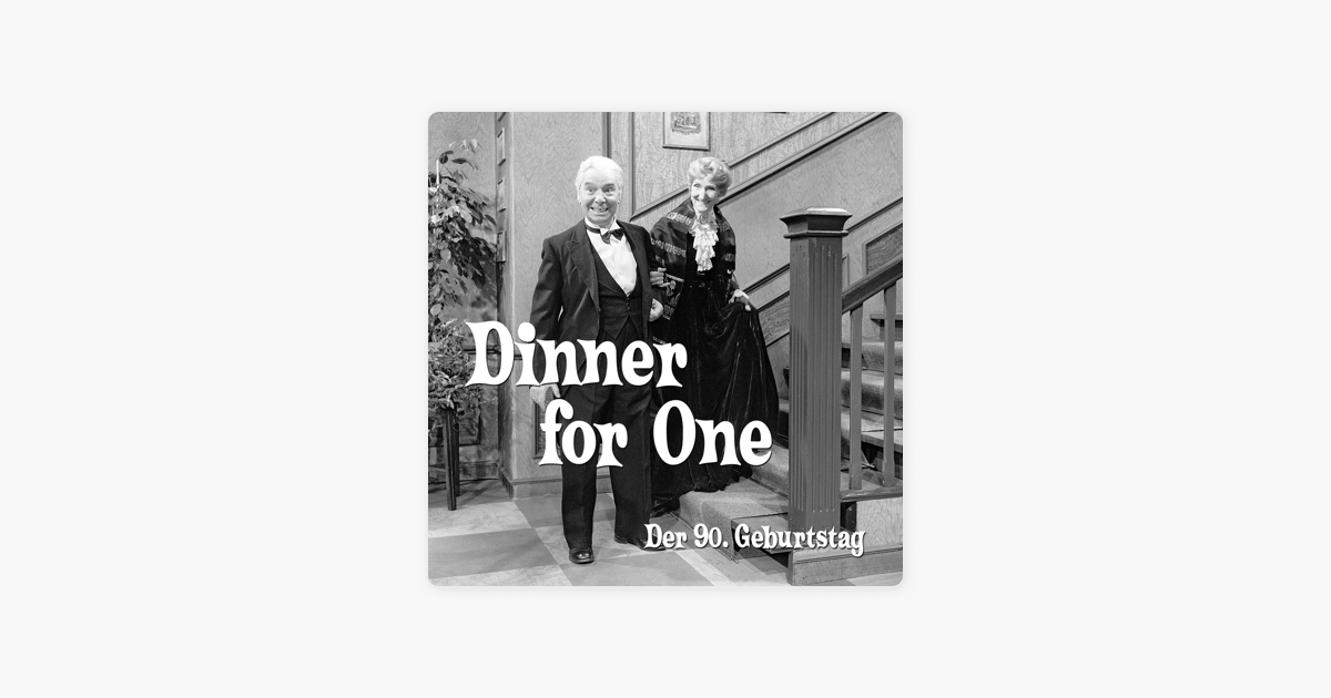 ‎Der 90. Geburtstag oder Dinner for One bei iTunes