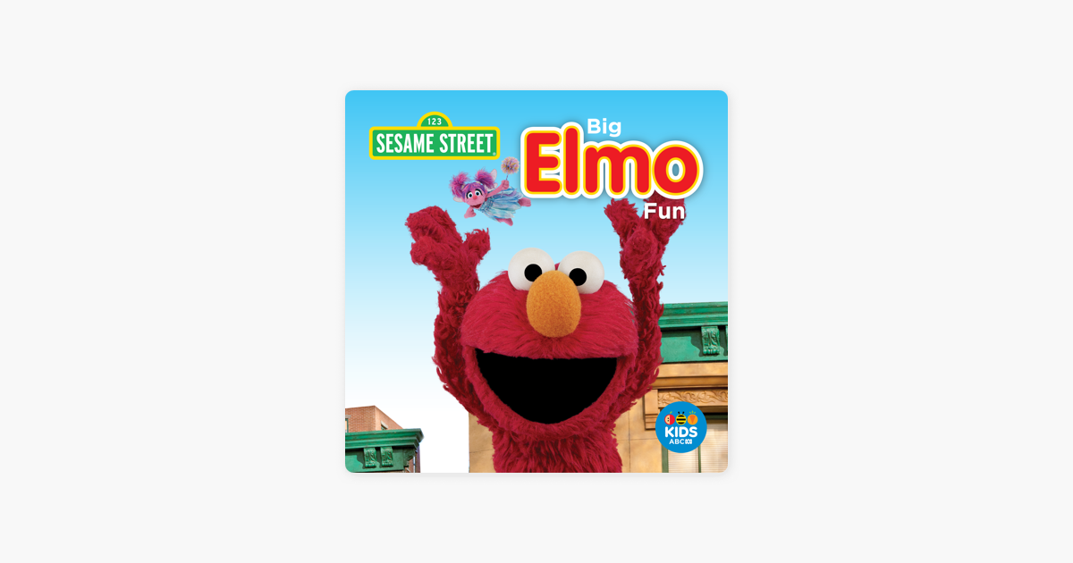 ‎Sesame Street, Big Elmo Fun on iTunes