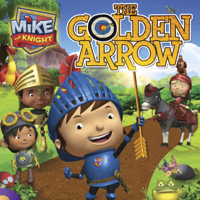 Mike the Knight - The Golden Arrow artwork