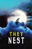 They Nest - Ellory Elkayem