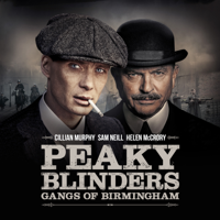 Peaky Blinders: Gangs of Birmingham - Peaky Blinders - Gangs of Birmingham - Staffel 1 artwork
