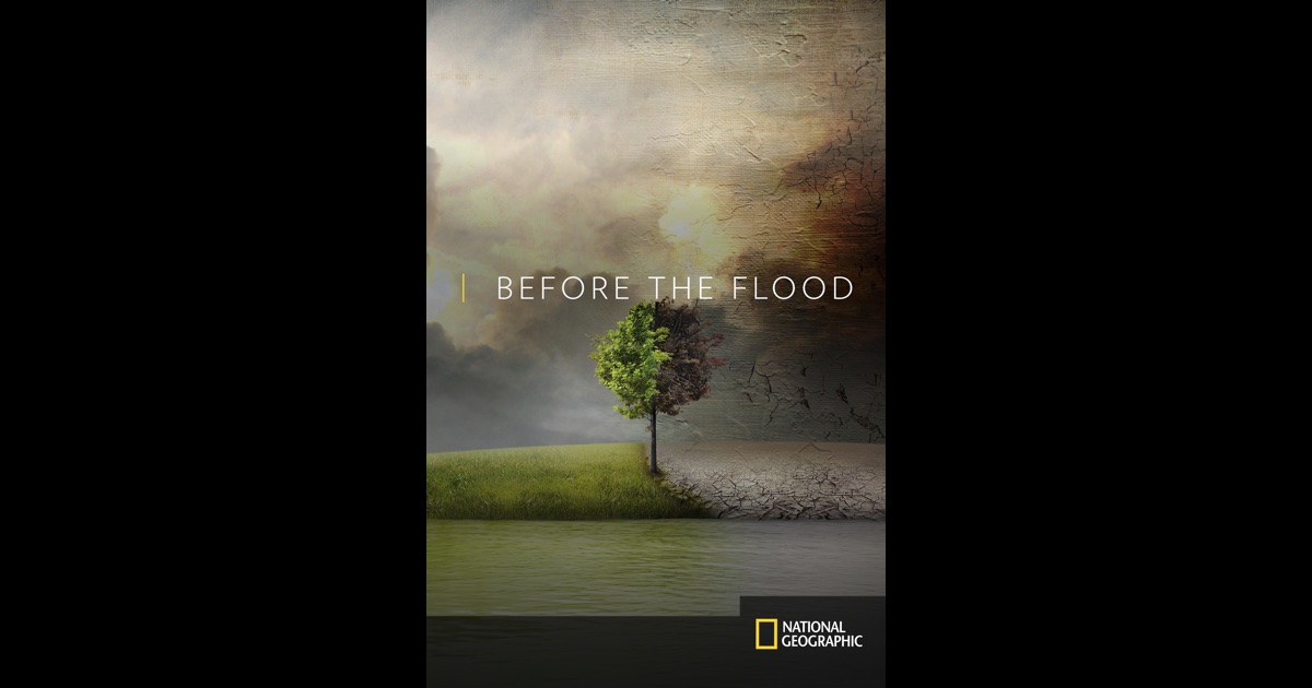 Before The Flood Film Completo In Italiano