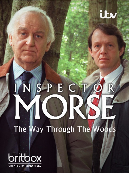 Inspector Morse: The Way Through the Woods | Apple TV (uk)