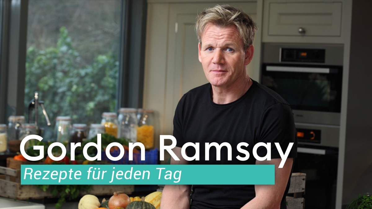 Gordon Ramsay Rezepte Für Jeden Tag