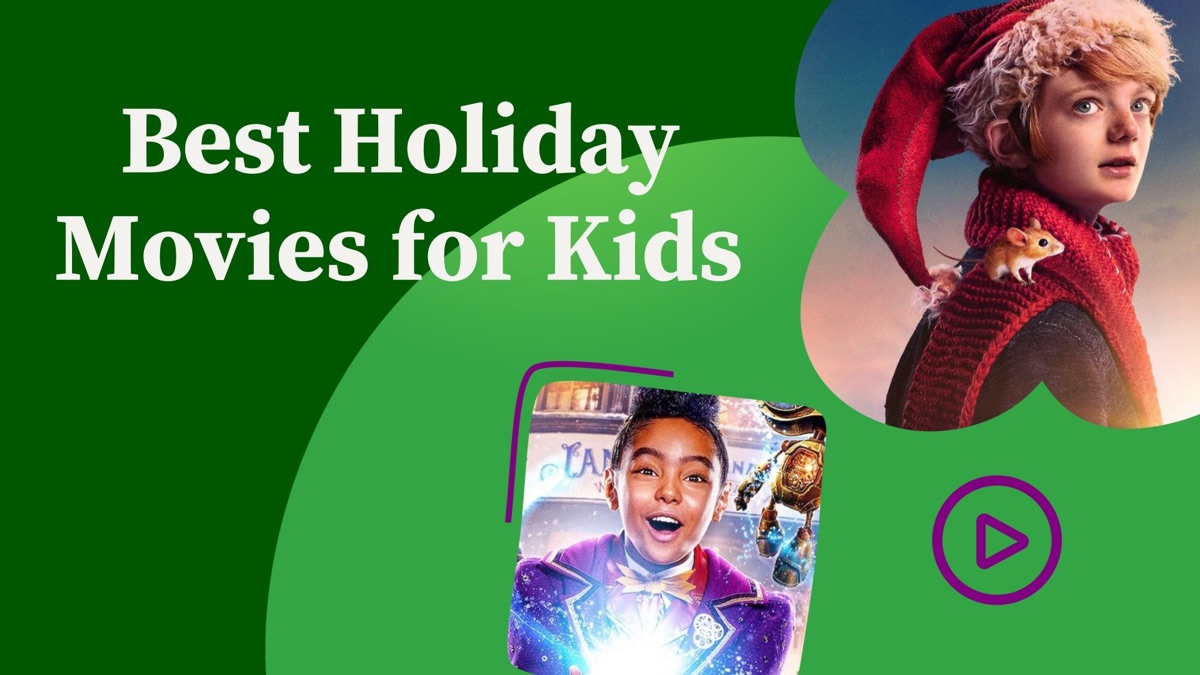 Best Holiday Movies For Kids | Apple TV