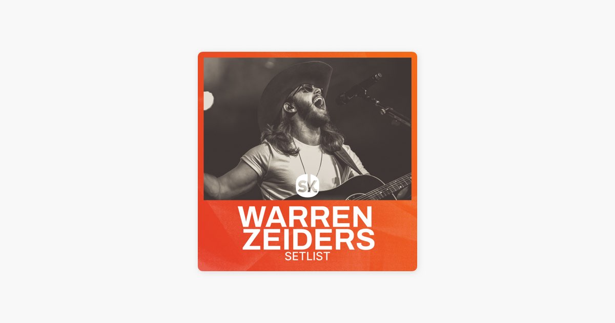 ‎Warren Zeiders: The Pretty Little Poison Tour Setlist By Topsify On ...